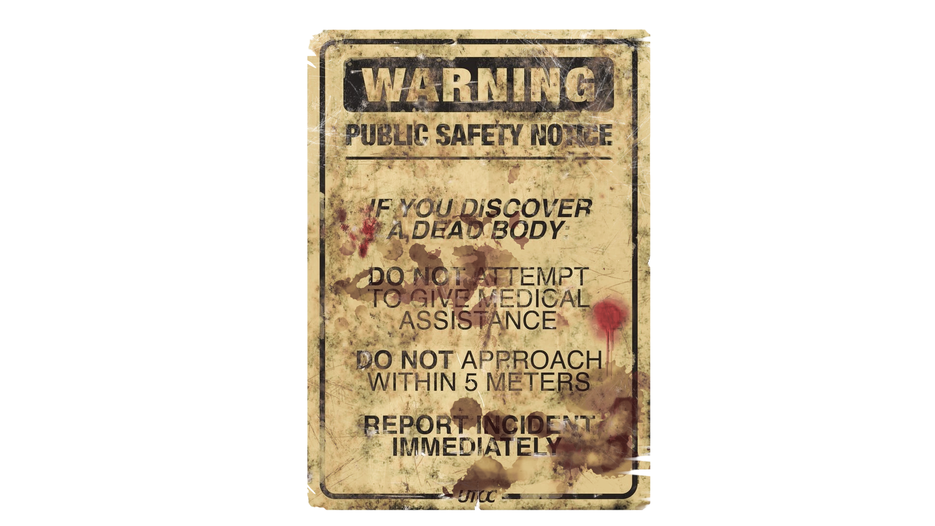 Weathered public safety notice